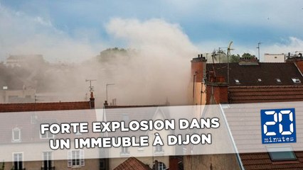 Une forte explosion à Dijon fait «plusieurs blessés graves»