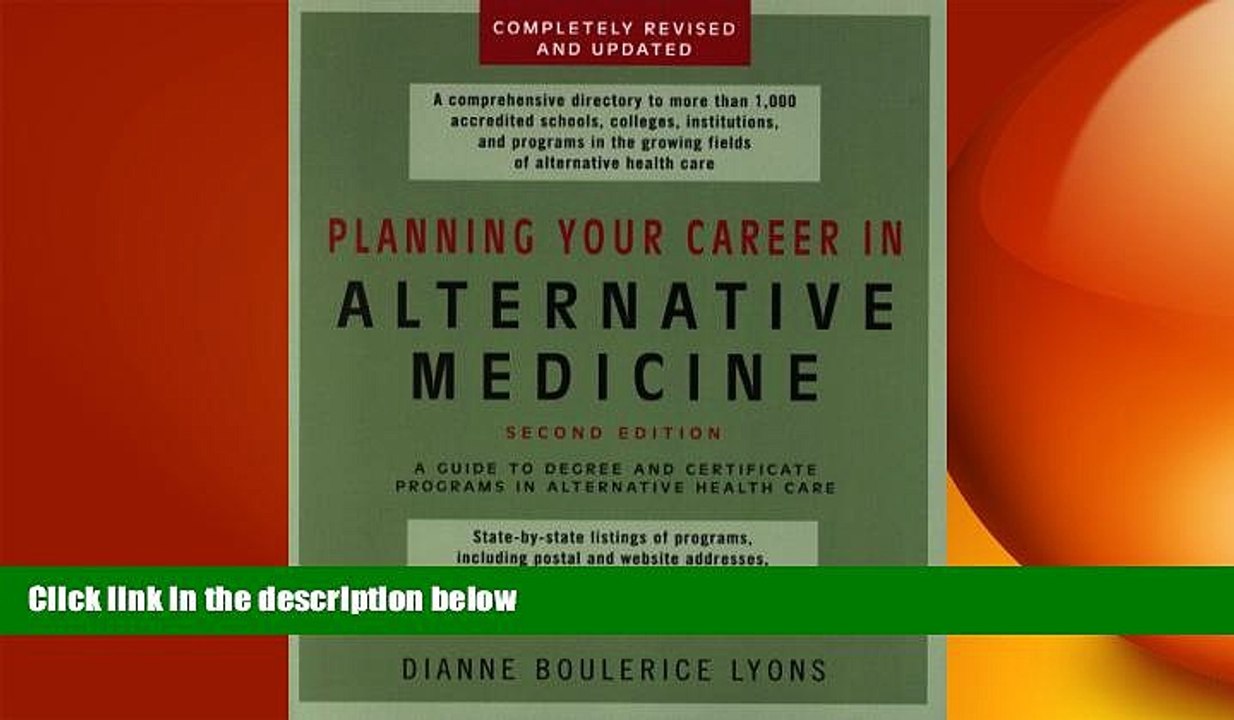 EBOOK ONLINE  Planning Your Career In Alternative Medicine: A Guide to Degree and Certificate