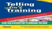 Collection Book Telling Ain t Training: Updated, Expanded, Enhanced