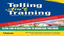 Collection Book Telling Ain t Training: Updated, Expanded, Enhanced