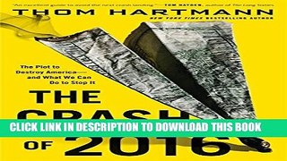 New Book The Crash of 2016: The Plot to Destroy America--and What We Can Do to Stop It