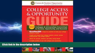 READ book  College Access   Opportunity Guide  BOOK ONLINE