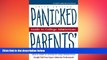 READ book  Panicked Parents College Adm, Guide to (Panicked Parents  Guide to College