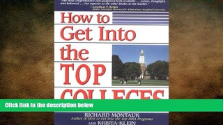 FREE PDF  How to Get Into the Top Colleges  BOOK ONLINE