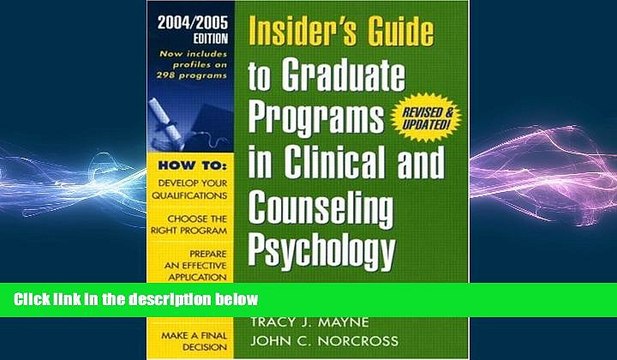 READ book Insider s Guide to Graduate Programs in Clinical and Counseling Psychology: 2004/2005