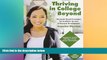 READ book  Customized Version of Thriving in College AND Beyond: Strategies for Academic Success