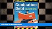 READ book  CliffsNotes Graduation Debt: How to Manage Student Loans and Live Your Life, 2nd