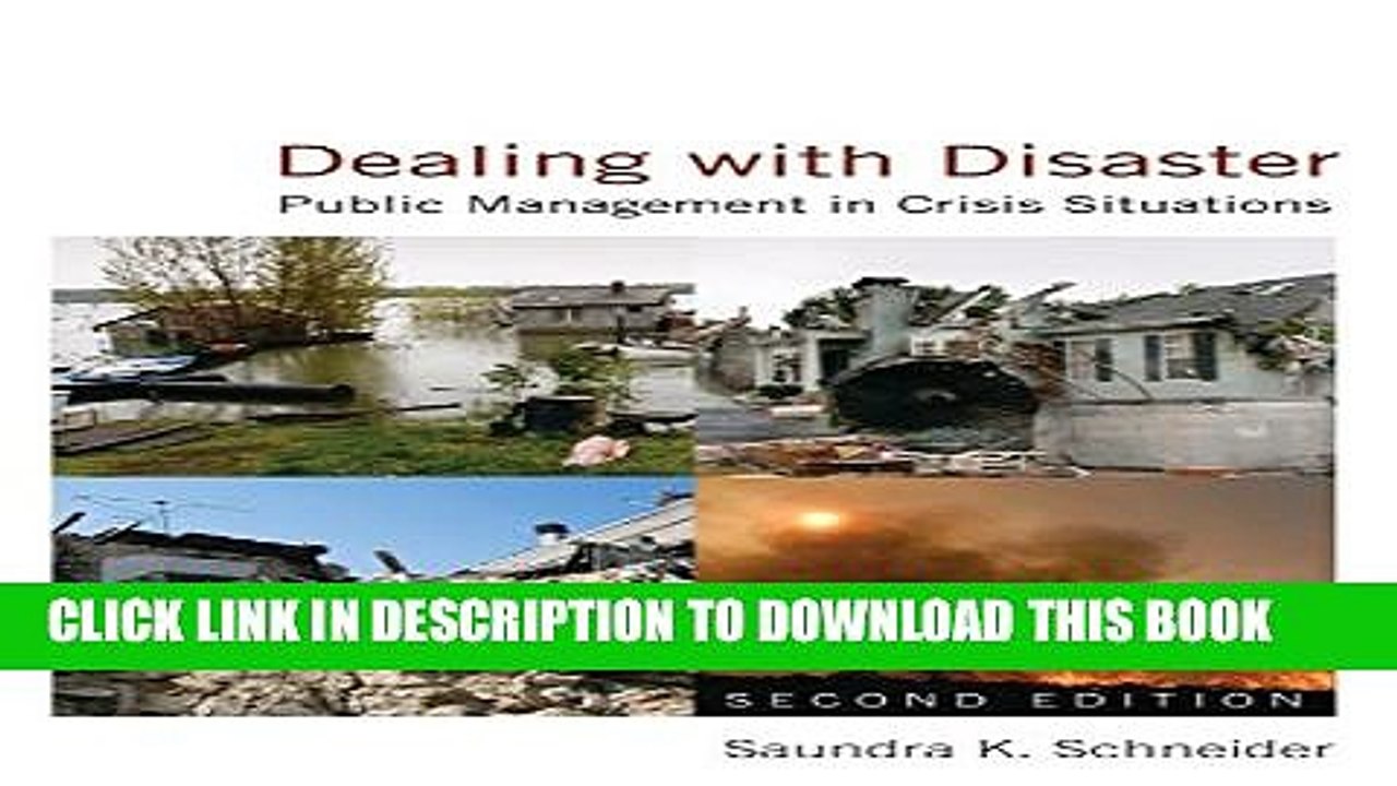 [PDF] Dealing with Disaster: Public Management in Crisis Situations Popular Colection