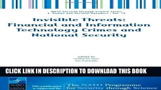 [PDF] Invisible Threats: Financial and Information Technology Crimes and National Security, Volume