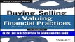 Collection Book Buying, Selling, and Valuing Financial Practices, + Website: The FP Transitions M