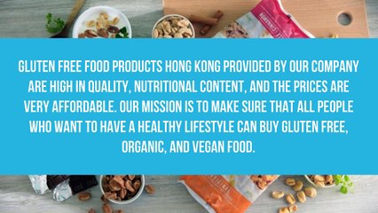 Gluten Free Food Products Hong Kong