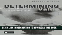 [PDF] Determining Value: Valuation Models and Financial Statements Full Colection