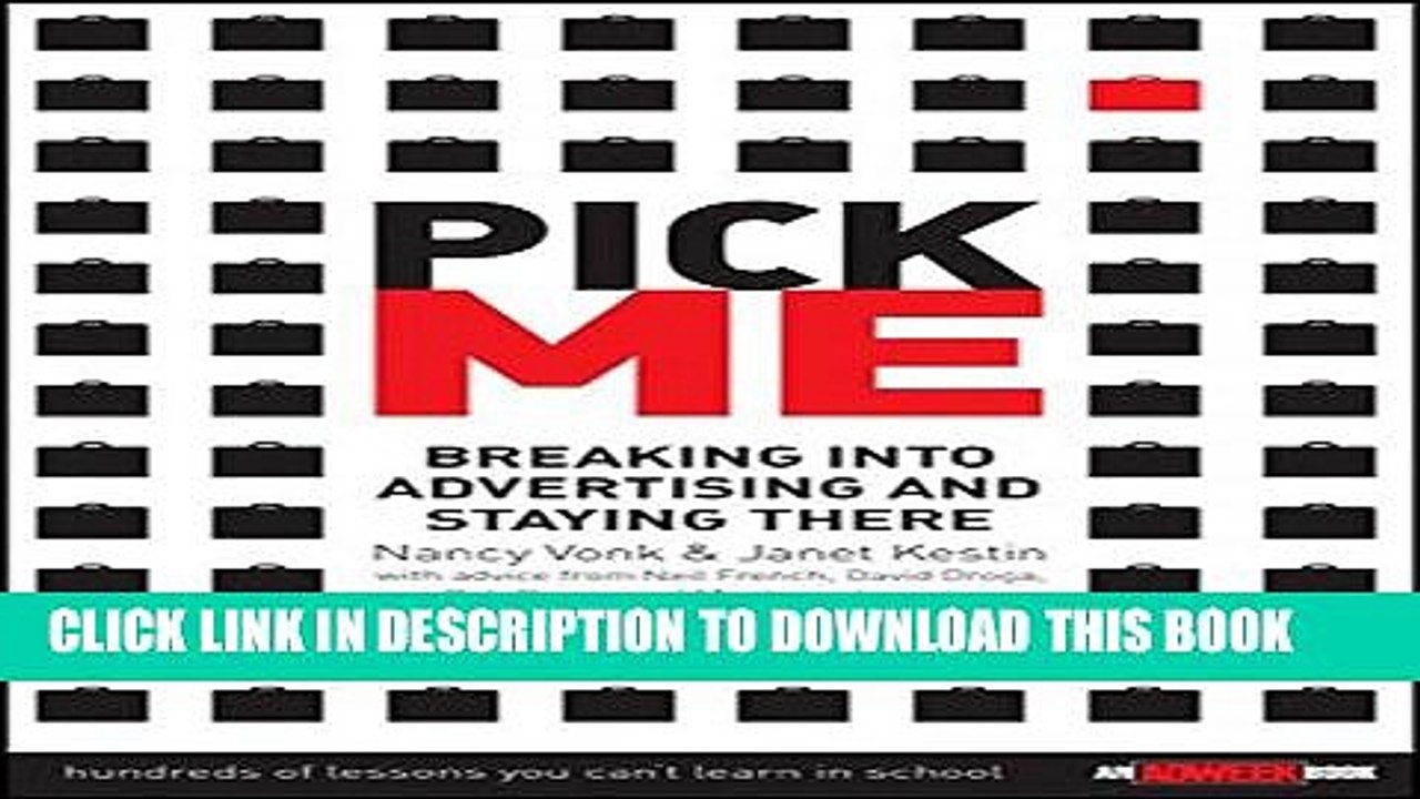 [PDF] Pick Me : Breaking Into Advertising and Staying There Full Colection