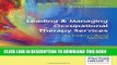 Collection Book Leading   Managing Occupational Therapy Services: An Evidence-Based Approach