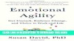 [PDF] Emotional Agility: Get Unstuck, Embrace Change, and Thrive in Work and Life Popular Colection