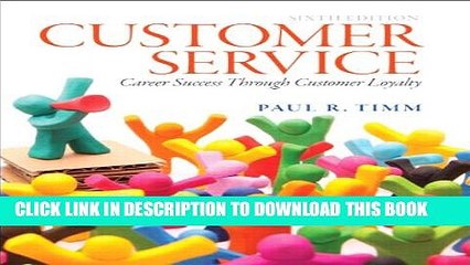 Collection Book Customer Service: Career Success Through Customer Loyalty (6th Edition)