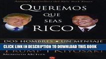 [PDF] Queremos que seas rico (Spanish Edition) Popular Online