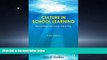 Choose Book Culture in School Learning: Revealing the Deep Meaning