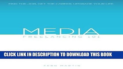[PDF] Media Freelancing 101 Full Online