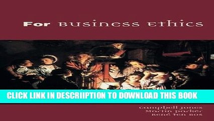 [PDF] For Business Ethics: A Critical Text Full Online