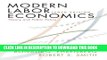 [PDF] Modern Labor Economics: Theory and Public Policy (10th Edition) Popular Online