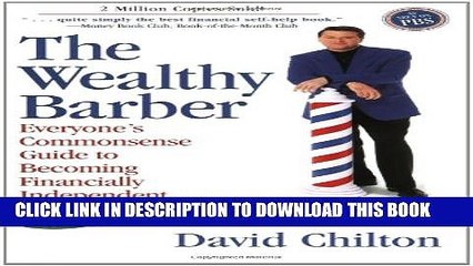 [PDF] The Wealthy Barber, Updated 3rd Edition: Everyone s Commonsense Guide to Becoming