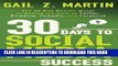 [New] 30 Days to Social Media Success: The 30 Day Results Guide to Making the Most of Twitter,