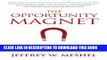 [New] The Opportunity Magnet: Attract Success in Every Aspect of Your Life Exclusive Online