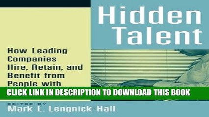 [PDF] Hidden Talent: How Leading Companies Hire, Retain, and Benefit from People with Disabilities