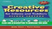 [PDF] Creative Resources for Infants   Toddlers (Creative Resources for Infants and Toddlers) Full