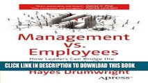 New Book Management vs. Employees: How Leaders Can Bridge the Power Gaps That Hurt Corporate