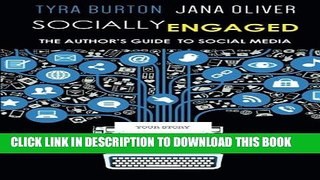 [New] Socially Engaged: The Author s Guide to Social Media Exclusive Online