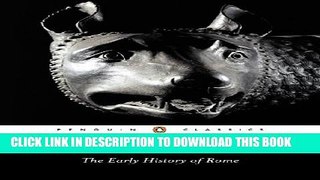 [PDF] Livy: The Early History of Rome, Books I-V (Penguin Classics) (Bks. 1-5) Full Colection