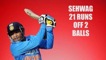 Sehwag 21 runs off 2 balls to Naved-Ul-Hassan