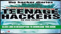 [PDF] The Hacker Diaries : Confessions of Teenage Hackers Popular Online