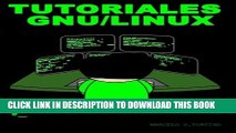 [PDF] Tutoriales GNU/Linux: Hacking para principiantes (Spanish Edition) Popular Collection