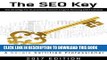 [PDF] The SEO Key: The Strategy For Guaranteed Search Engine Ranking (2017 Edition) Full Collection