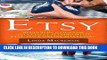 [PDF] Etsy: Beginners  Guide for Successful Selling with Etsy, SEO, and Online Marketing (Etsy