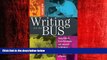 eBook Download Writing on the Bus: Using Athletic Team Notebooks and Journals to Advance Learning