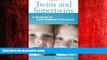 Choose Book Twins and Supertwins: A Handbook for Early Childhood Professionals