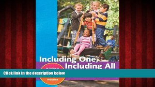 Popular Book Including One, Including All: A Guide to Relationship-Based Early Childhood Inclusion