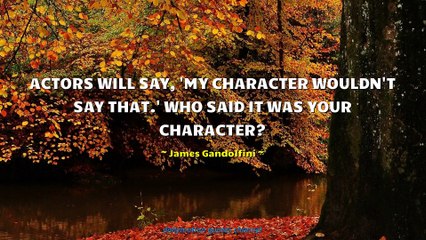 James Gandolfini Quotes #1