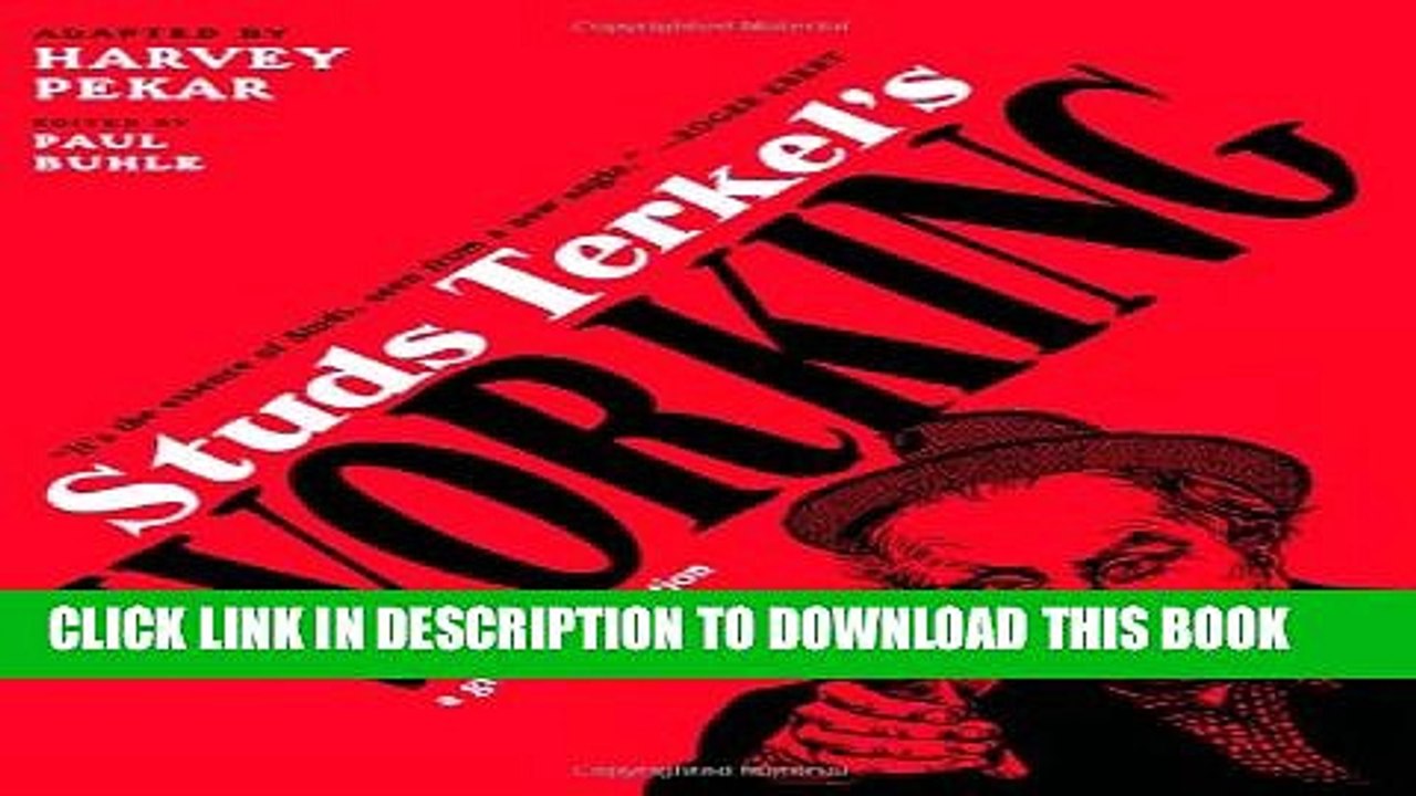 [PDF] Studs Terkel s Working: A Graphic Adaptation Full Online