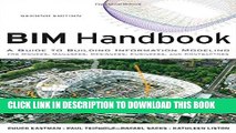 New Book BIM Handbook: A Guide to Building Information Modeling for Owners, Managers, Designers,