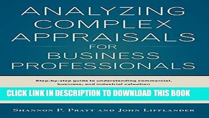 [PDF] Analyzing Complex Appraisals for Business Professionals Full Online