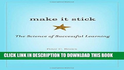 [PDF] Make It Stick: The Science of Successful Learning Popular Online