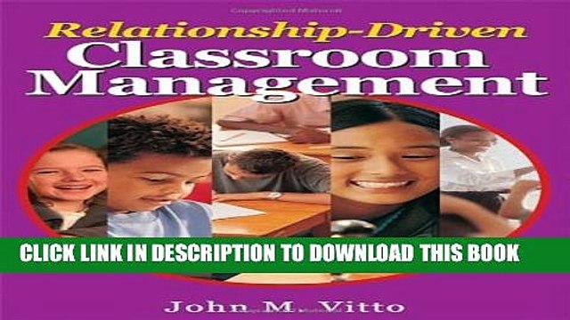 [PDF] Relationship-Driven Classroom Management: Strategies That Promote Student Motivation Full