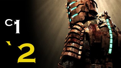 Dead Space Chapter 1: New Arrivals Part 2