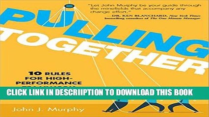 [PDF] Pulling Together: 10 Rules for High-Performance Teamwork Popular Colection