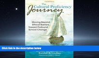 Online eBook The Cultural Proficiency Journey: Moving Beyond Ethical Barriers Toward Profound
